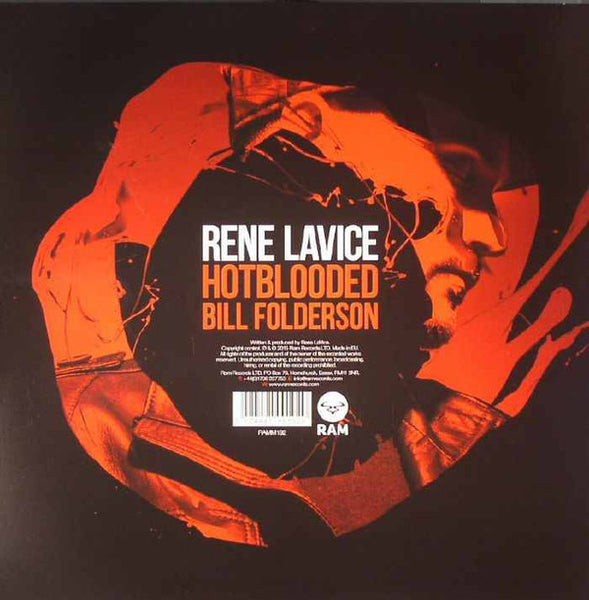Rene LaVice : Hot Blooded / Bill Folderson (12")