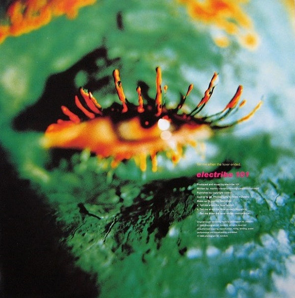 Electribe 101 : Tell Me When The Fever Ended (12")