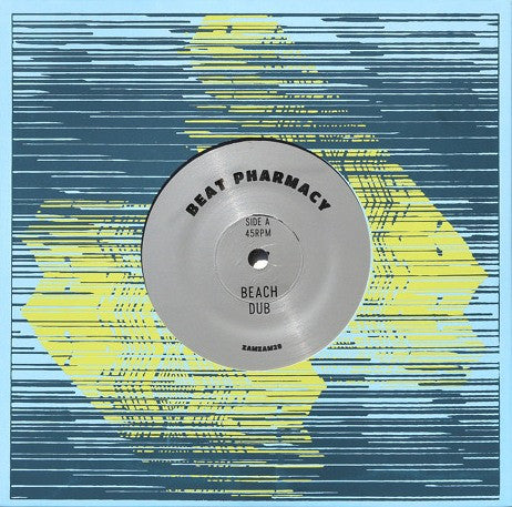 Beat Pharmacy : Beach Dub (7", Ltd)