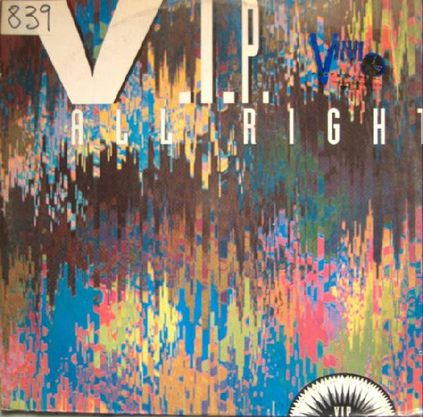 V.I.P. : All Right (12")