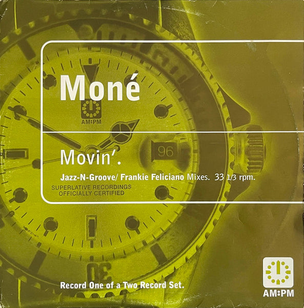 Moné : Movin' (Jazz-N-Groove / Frankie Feliciano Mixes) (12", Rec)
