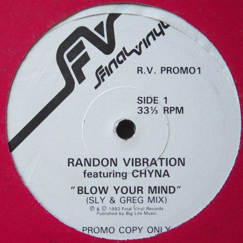 Random Vibration Featuring Chyna : Blow Your Mind (12", Promo)