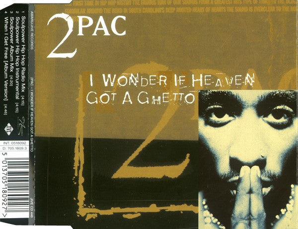 2Pac : I Wonder If Heaven Got A Ghetto (CD, Single)