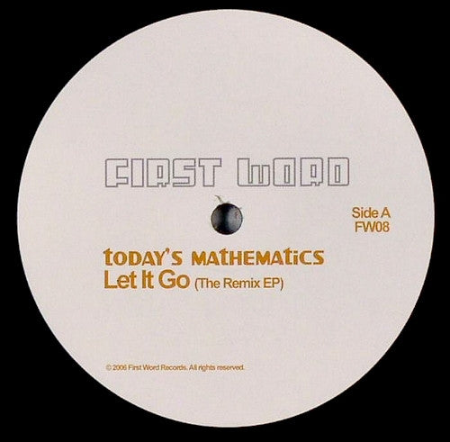 Today's Mathematics : Let It Go (Remix EP) (12", EP)