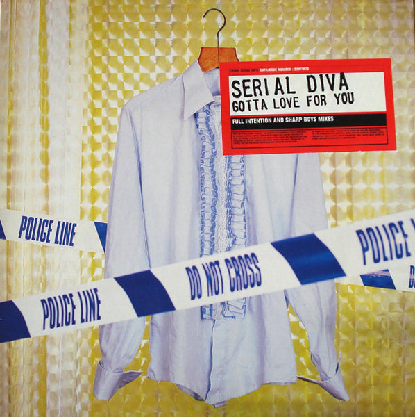 Serial Diva : Gotta Love For You (12")