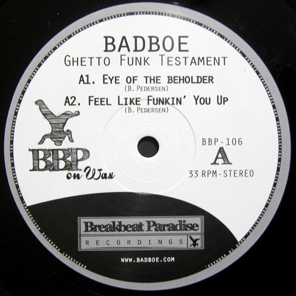 Badboe : Ghetto Funk Testament (12")