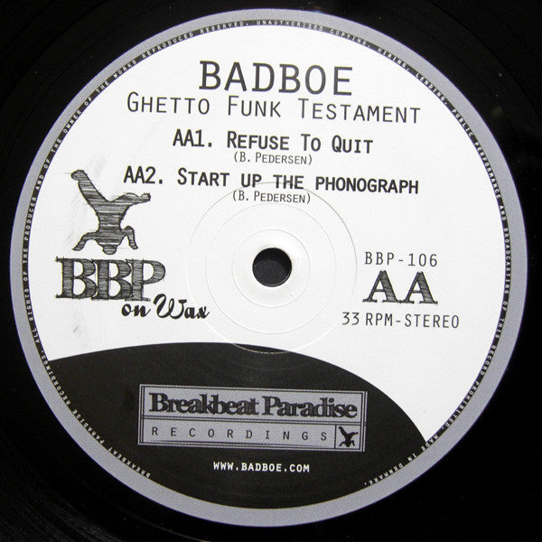 Badboe : Ghetto Funk Testament (12")