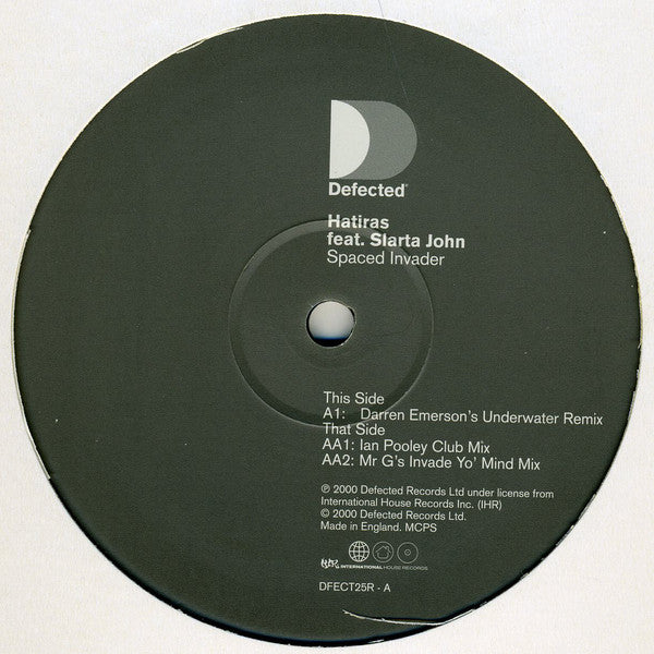 Hatiras Feat. Slarta John : Spaced Invader (Part 2) (12")