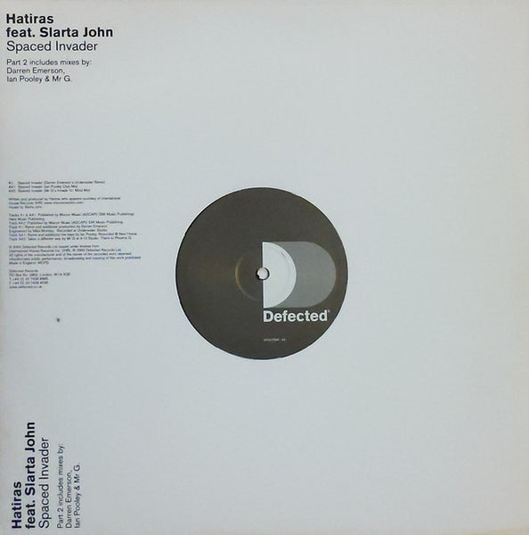 Hatiras Feat. Slarta John : Spaced Invader (Part 2) (12")