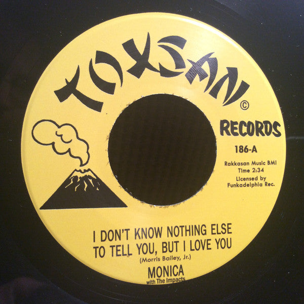 Monica (4) With The Impacts (3) : I Don't Know Nothing Else To Tell You, But I Love You / Freedom (7", Single, RE)