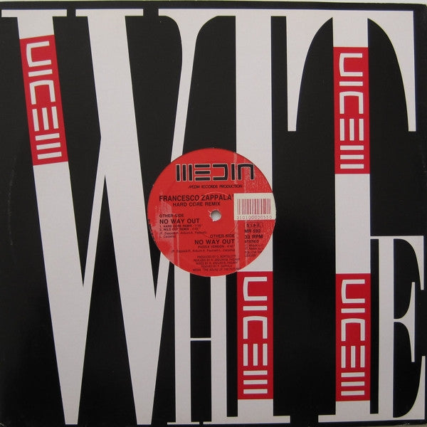 Francesco Zappalà : No Way Out (Hard Core Remix) (12")