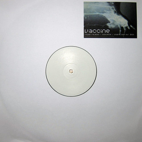 Vaccine (2) : Rhyme Related / Oubliette (12", Ltd, W/Lbl)