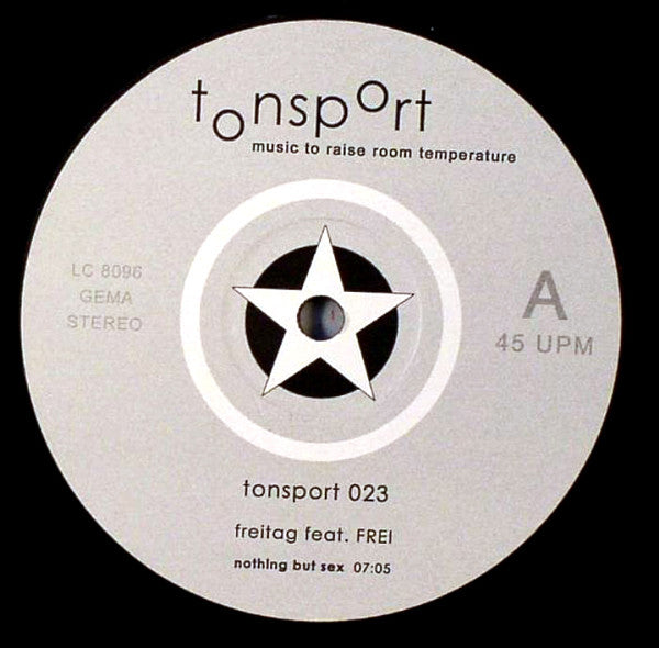 Freitag : Nothing But Sex (12")