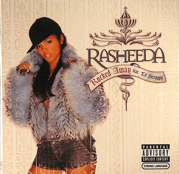 Rasheeda (2) Feat. Lil' Scrappy : Rocked Away (12")