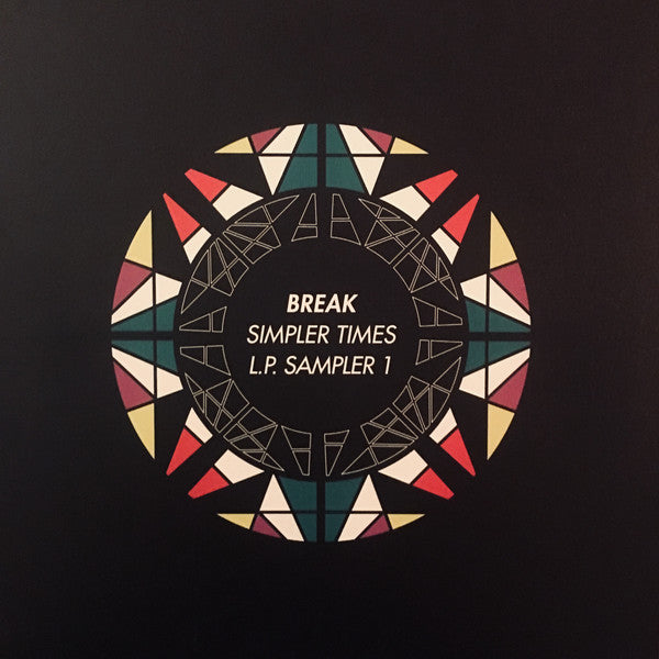 Break : Simpler Times L.P. Sampler 1 (12", Smplr)