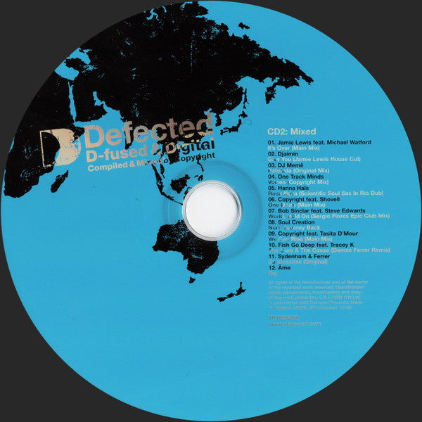 Copyright : Defected D-fused & Digital 06:02 (CD, Comp + CD, Mixed)