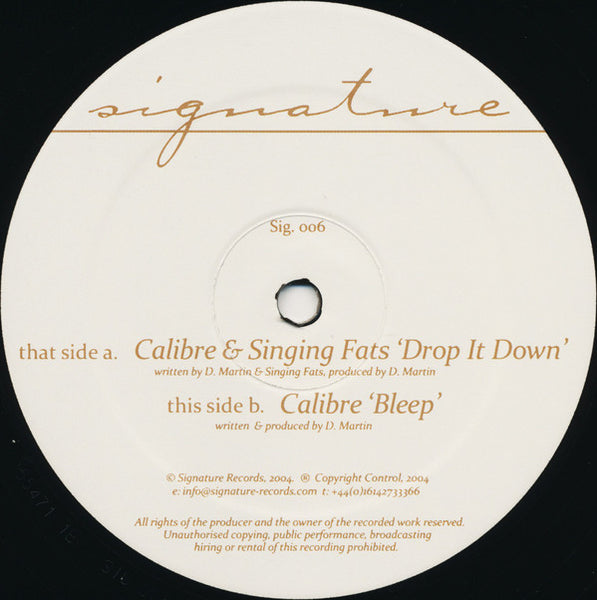 Calibre & Singing Fats : Drop It Down / Bleep (12", RP)