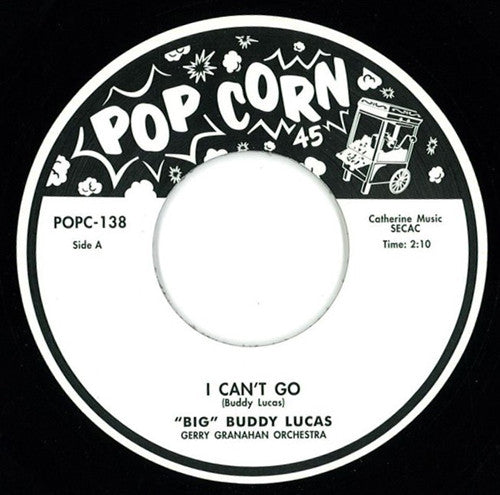 Buddy Lucas : I Can't Go / Get Away Fly (7", RE)