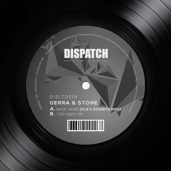 Gerra & Stone : Back Hand (DLR's Dogbite Rmx) / Too Deep VIP (10")