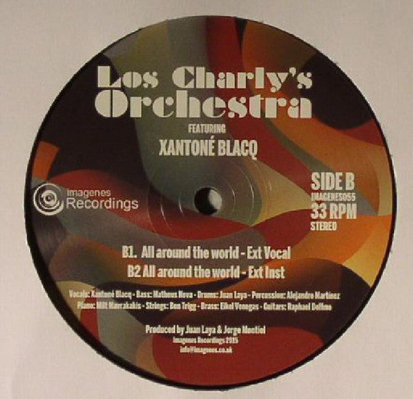 Los Charly's Orchestra Featuring Xantoné Blacq : All Around The World (12", Single)