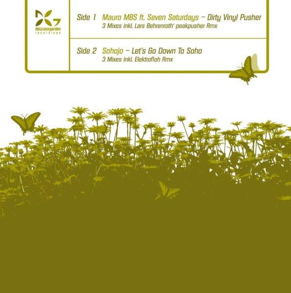 Mauro MBS* / Soho Jo : Dirty Vinyl Pusher / Lets Go Down To Soho (12")
