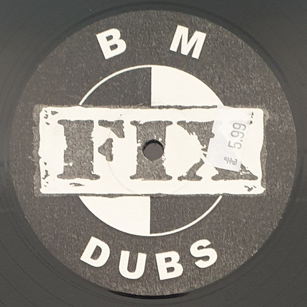 BM Dubs : Fix (12", Promo)