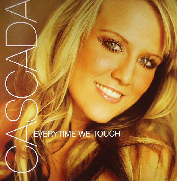 Cascada : Everytime We Touch (12")