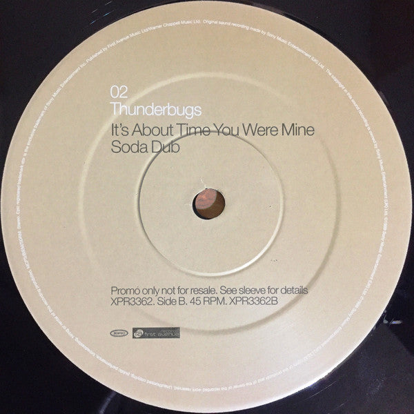 Thunderbugs : It's About Time You Were Mine (The Soda Club Remixes) (12", Promo)