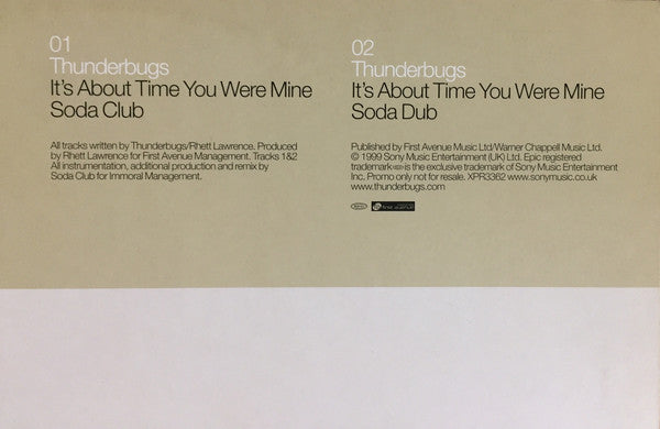 Thunderbugs : It's About Time You Were Mine (The Soda Club Remixes) (12", Promo)