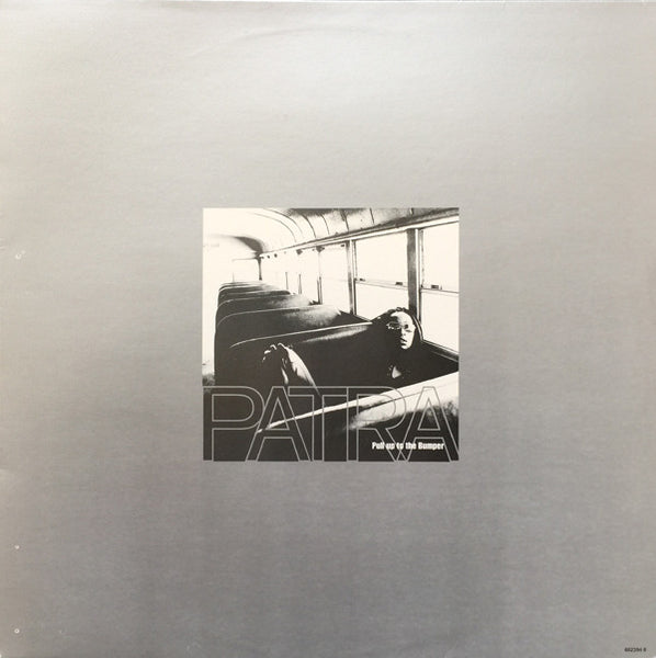 Patra : Pull Up To The Bumper (12")