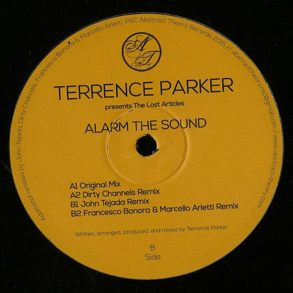 Terrence Parker Presents The Lost Articles : Alarm The Sound (12")