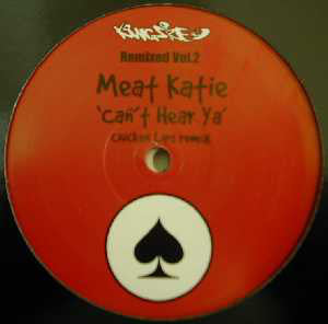 Meat Katie / Sir Drew : Remixed Vol. 2 (12")