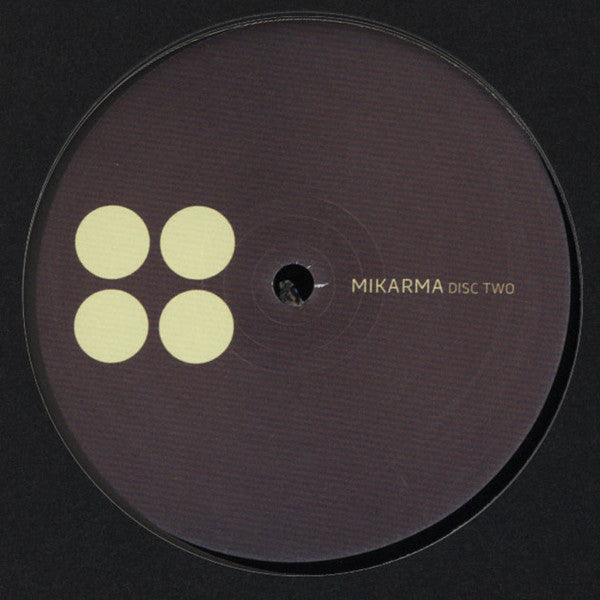 Mikarma : Passes LP Disc Two (12")