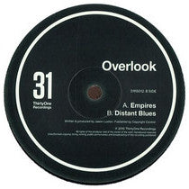 Overlook (2) : Empires / Distant Blues (12")