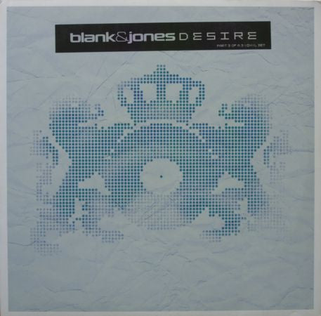 Blank & Jones : Desire (Part 3) (12")