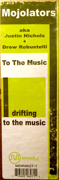 Mojolators : To The Music (12")