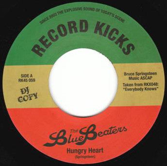 The Bluebeaters (2) : Hungry Heart (7", Single, Ltd)