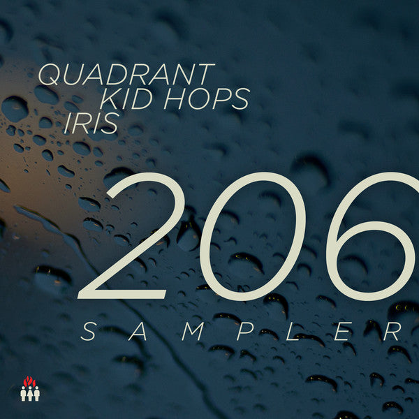 Quadrant (4), Kid Hops & Iris (40) : 206 Album Sampler (12", Smplr)