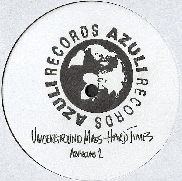 Underground Mass : Hard Times (12", Promo)