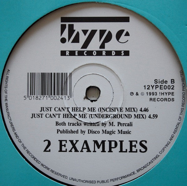 2 Examples : Just Can't Help Me (12")