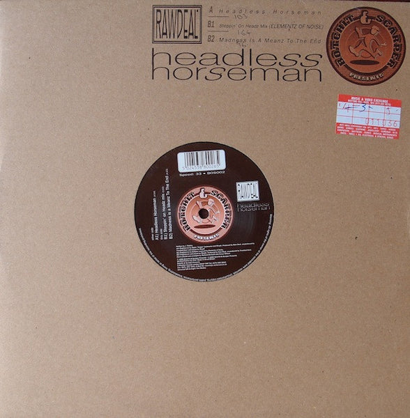 Raw Deal : Headless Horseman (12")