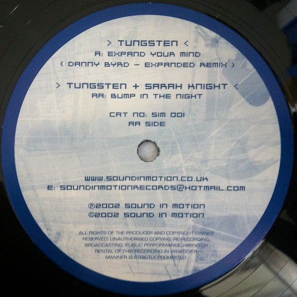 Tungsten (2) : Expand Your Mind (Danny Byrd Remix) / Bump In The Night (12")