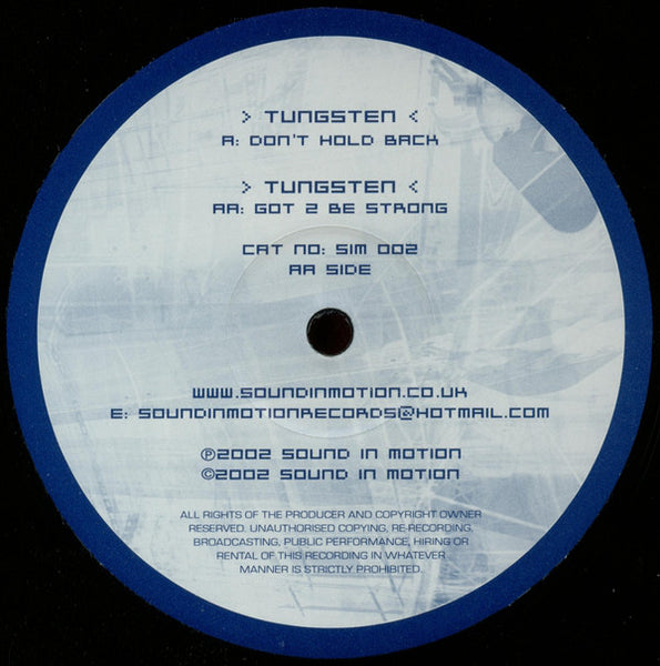 Tungsten (2) : Don't Hold Back / Got 2 Be Strong (12")