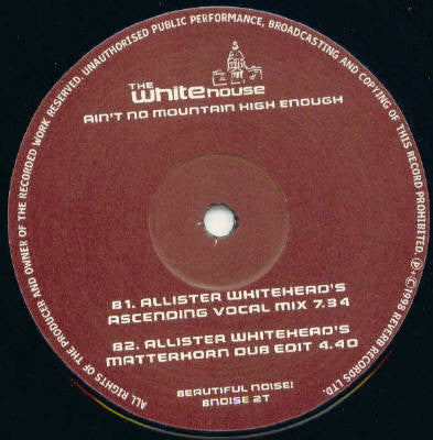 The Whitehouse : Ain't No Mountain High Enough (Allister Whitehead Remixes) (12")