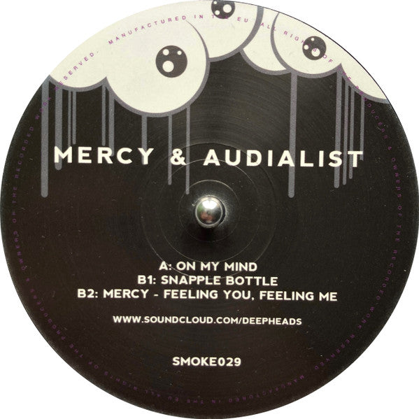 Mercy (30) & Audialist : On My Mind / Snapple Bottle / Feeling You, Feeling Me (12", EP)