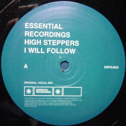High Steppers : I Will Follow (12")