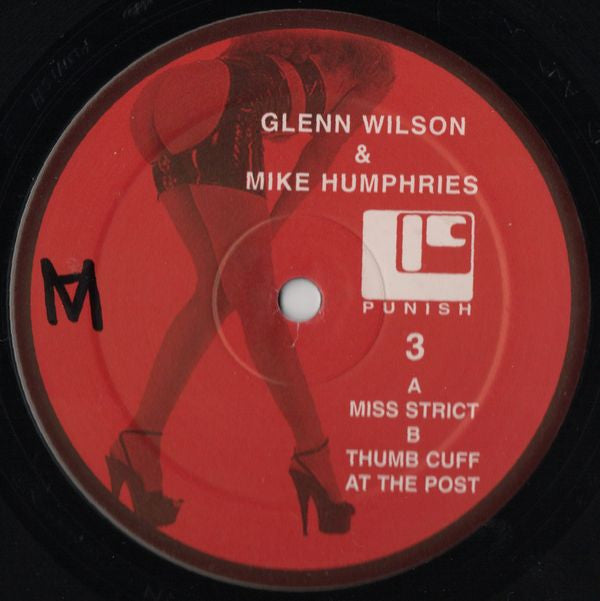 Mike Humphries & Glenn Wilson : Miss Strict (12")