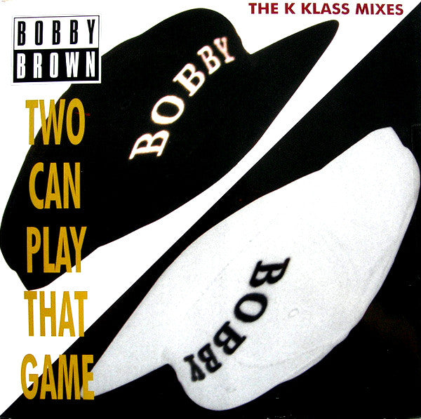 Bobby Brown : Two Can Play That Game (The K Klass Mixes) (12", Single)