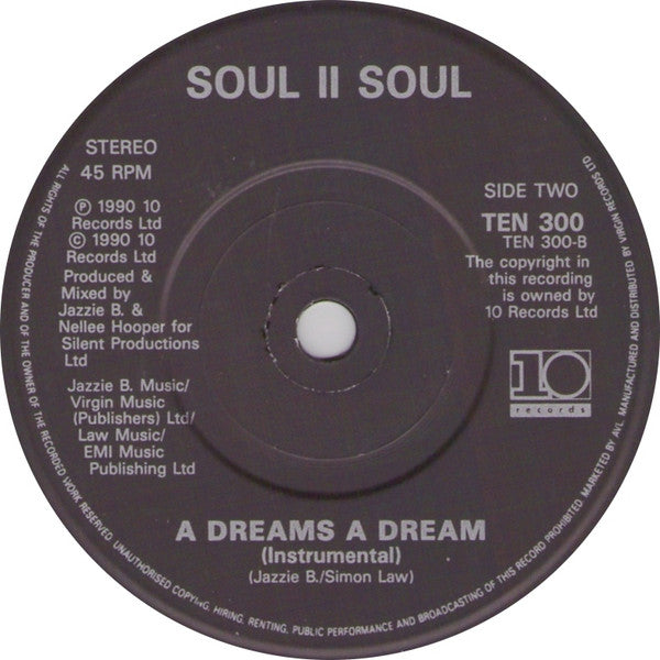 Soul II Soul : A Dreams A Dream (7", Single, Pap)