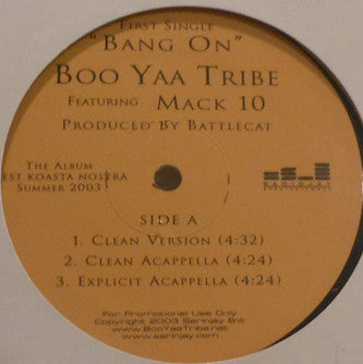 Boo-Yaa T.R.I.B.E. : Bang On (12", Promo)